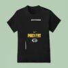 Green Bay Packers Protect With Honor Police Serve With Pride T Shirt
