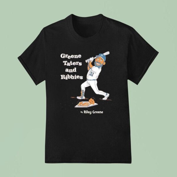 Greene Taters And Ribbies Riley Greene Detroit Tigers Baseball T Shirt
