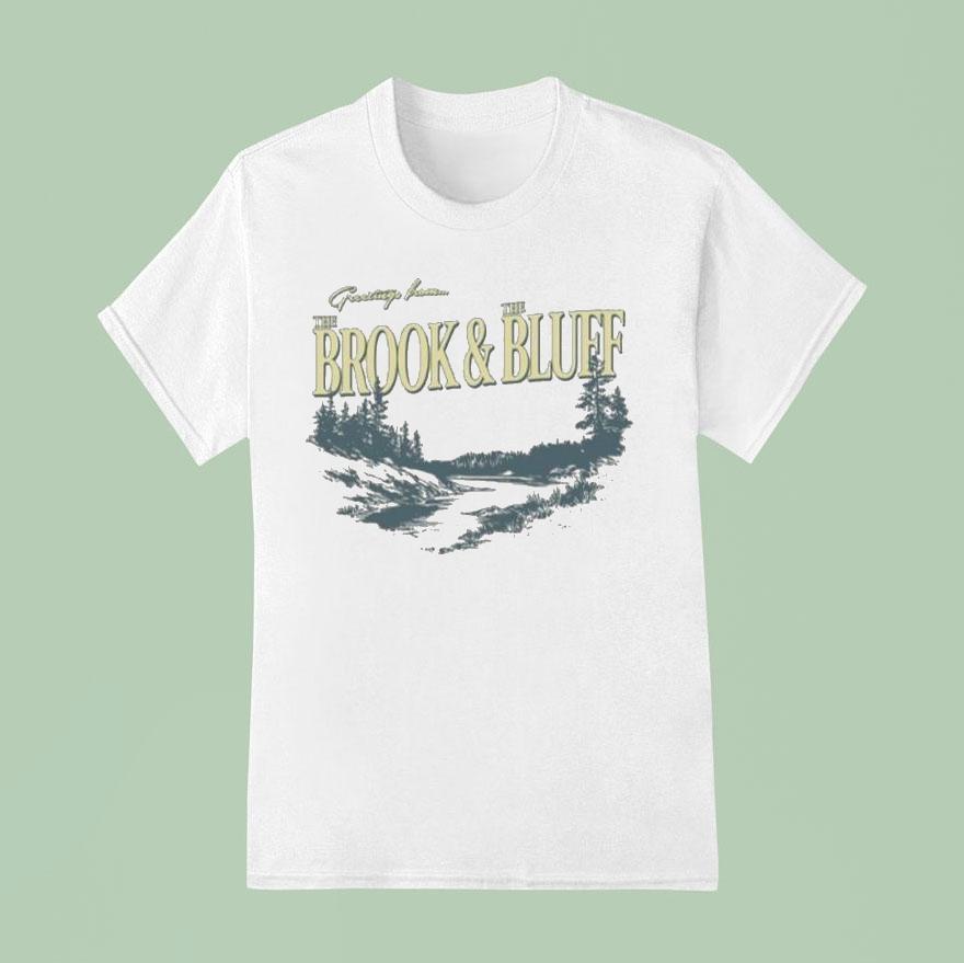 Greeting From The Brook The Bluff T Shirt