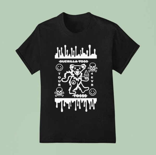 Guerilla Toss Tour Eva Grateful Dead Bears T Shirt