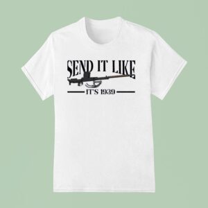 Gun Send It Like It S T Shirt