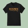H Town Vs Everyone T Shirt