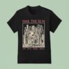 Hail The Sun Cut Turn Fade Back T Shirt