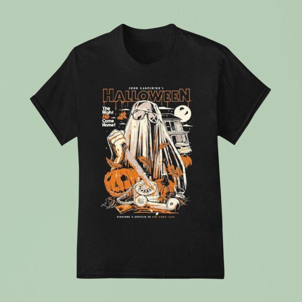 Halloween The Night He Came Home Everyone Is Entitled To One Good Scare Want A Beer Bob T Shirt