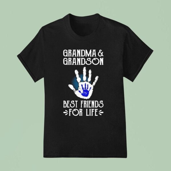 Hand Grandma And Grandson Best Friends For Life T Shirt