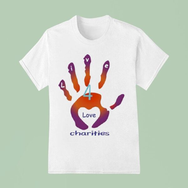 Hand Live Love Charities T Shirt