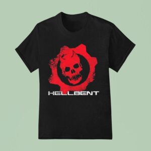 Hellbent Gears Of Hell T Shirt