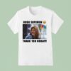 Hoda Superfan Thank You Hoda T Shirt