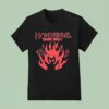 Homosexual From Hell T Shirt