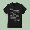 Honey Don T It S Priceless It S Free It S God S Love Four Way Temple T Shirt