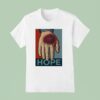 Hope Hand Of Trump T Shirt
