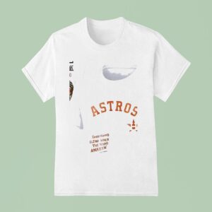 Houston Astros X Post Malone Big Ass Stadium Tour Everybody S Blind When The View S Amazin T Shirt