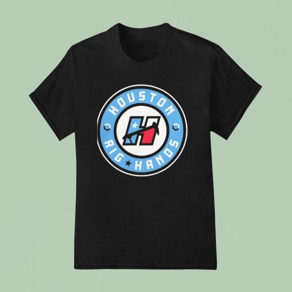 Houston Rig Hands Basketball Logo T Shirt