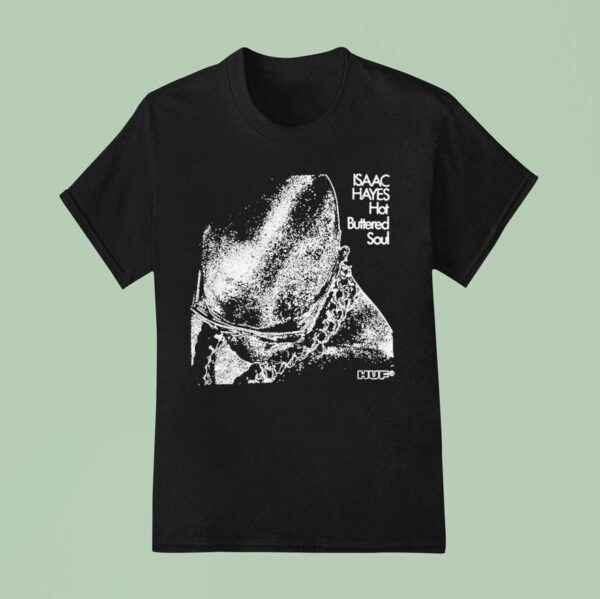 Huf X Isaac Hayes Hot Buttered Soul T Shirt