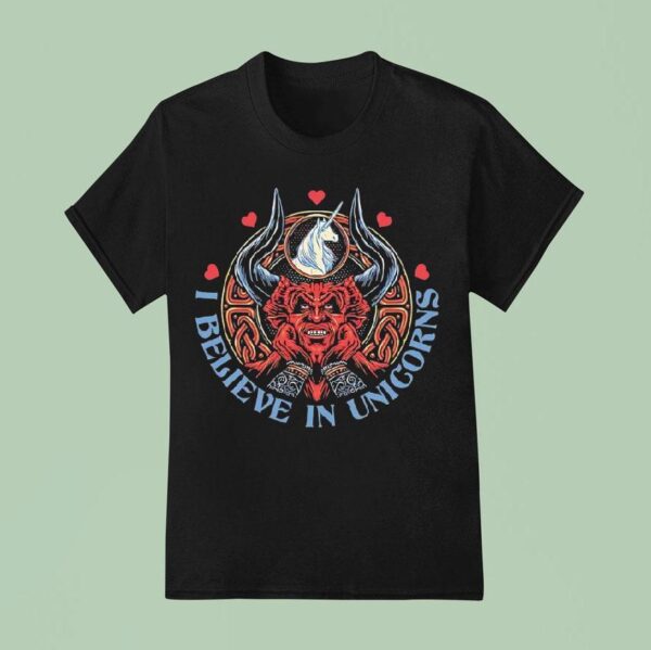 I Believe In Unicorns The Lord Of Darkness From Legend T Shirt