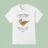 I Died First In The Life Series And All I Got Was This Lousy T Shirt