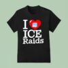 I Love Ice Raids T Shirt