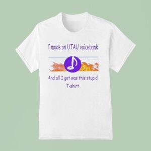 I Made An Utau Voicebank And All I Got Was This Stpid T Shirt