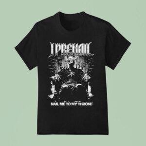 I Prevail Nail Me To My Throne Annihilate T Shirt