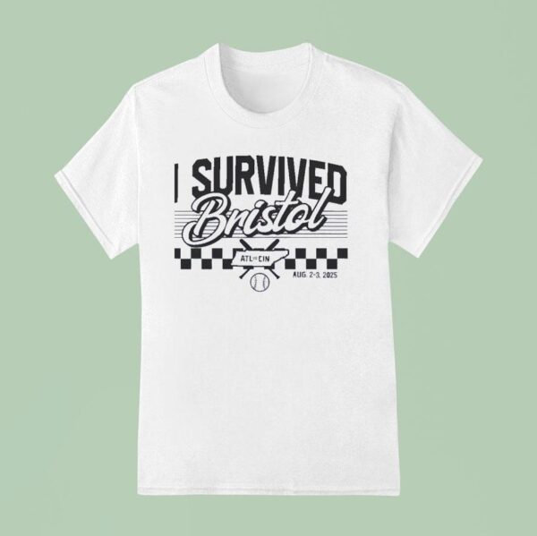 I Survived Bristol Atl Cin T Shirt