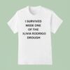 I Survived Week One Of The Olivia Rodrigo Drough T Shirt