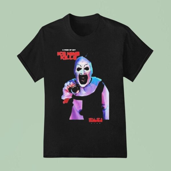 Ice Nine Kills Terrifier Hell Of A Summer Tour At Paramount Theatre Don T You Dare Say Art Is Dead T Shirt