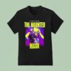 If Looks Could Kill The Haunted Mask Halloween T Shirt