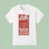 Jake Scott Aug The Bluestone In Columbus Oh T Shirt
