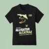 James Uthmeier Alligator Alcatraz Nowhere To Run Nowhere To Hide T Shirt