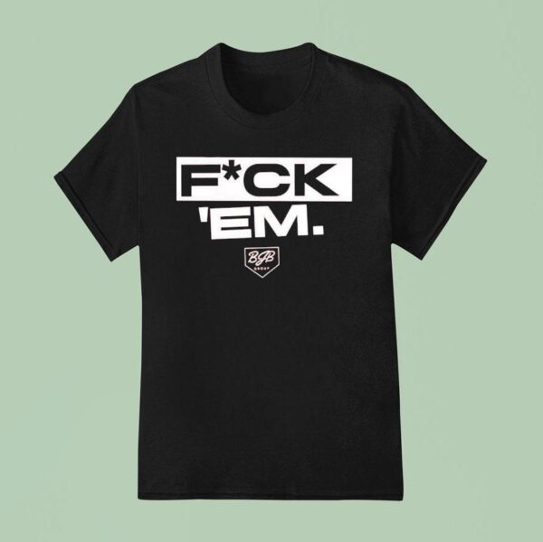 Jarren Duran Fck Em Still Alive T Shirt