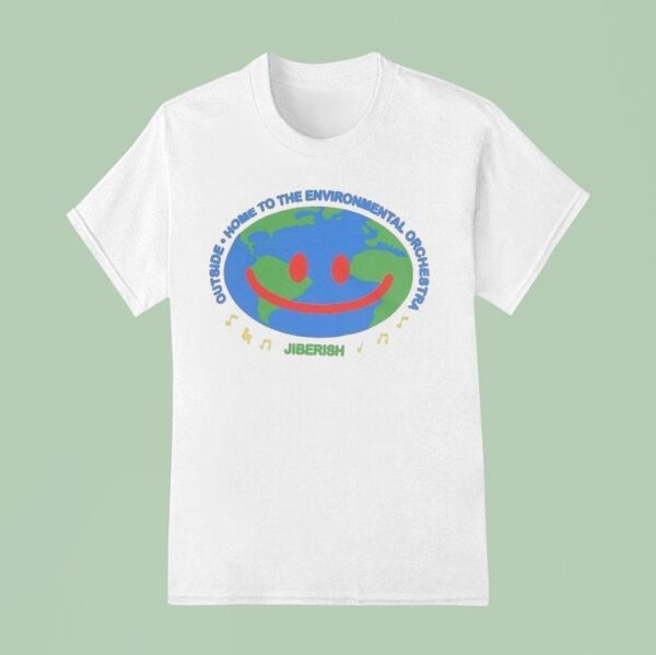 Jiberish Outside Home To The Environmental Orchestra Symphony T Shirt
