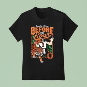 Joe Burrow Bengal Jim And Friends Before The Roar Cincinnati Bengals T Shirt