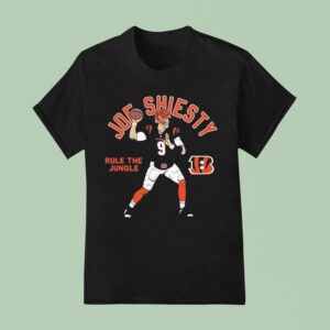 Joe Burrow Cincinnati Bengals Player Rule The Jungle Joe Shiesty T Shirt