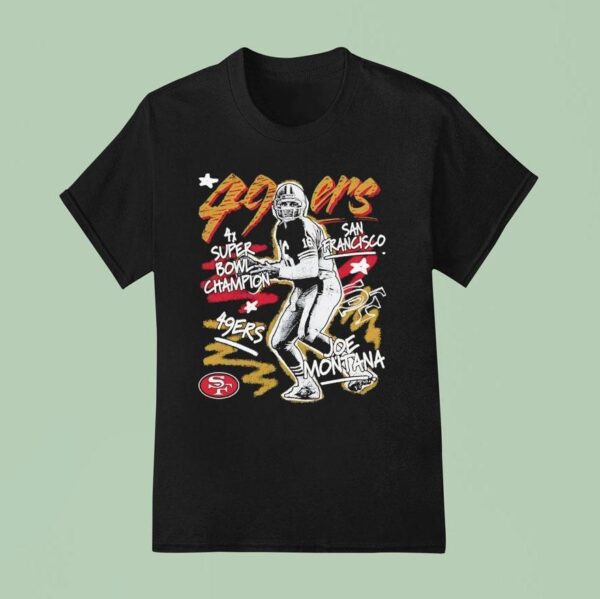 Joe Montana San Francisco Ers X Super Bowl Champion T Shirt