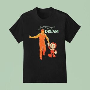 Joey Drew Just A Pencil And A Dream T Shirt