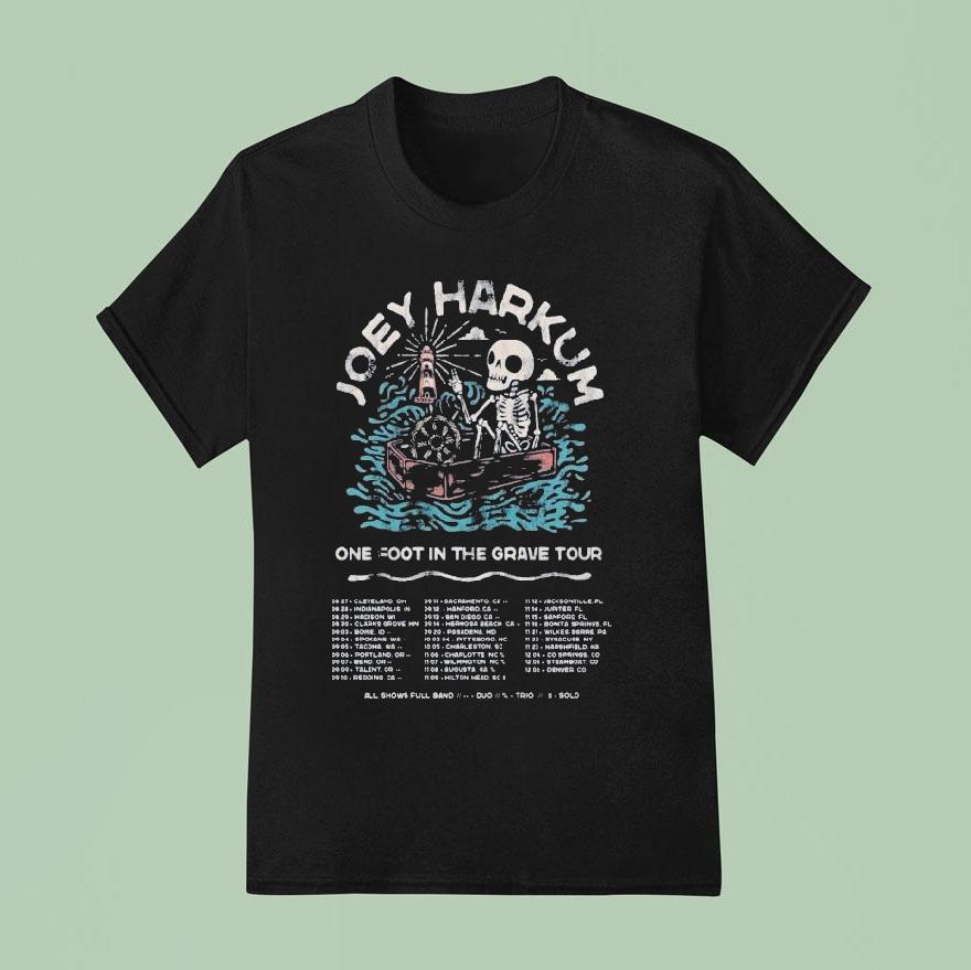 Joey Harkum One Foot In The Grave Tour Dates Skeleton T Shirt