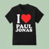 Jonas Brothers I Love Paul Jonas T Shirt