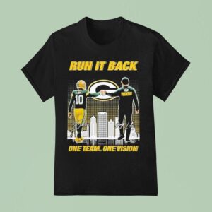 Jordan Love And Matt Lafleur Green Bay Packers Run It Back One Team One Vision Signatures T Shirt