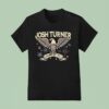 Josh Turner Since Eagle T Shirt