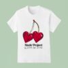 Juicy Cherry Nude Project Cherry T Shirt