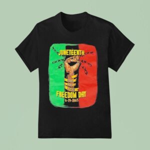 Junenth Freedom Day Break Every Chain T Shirt