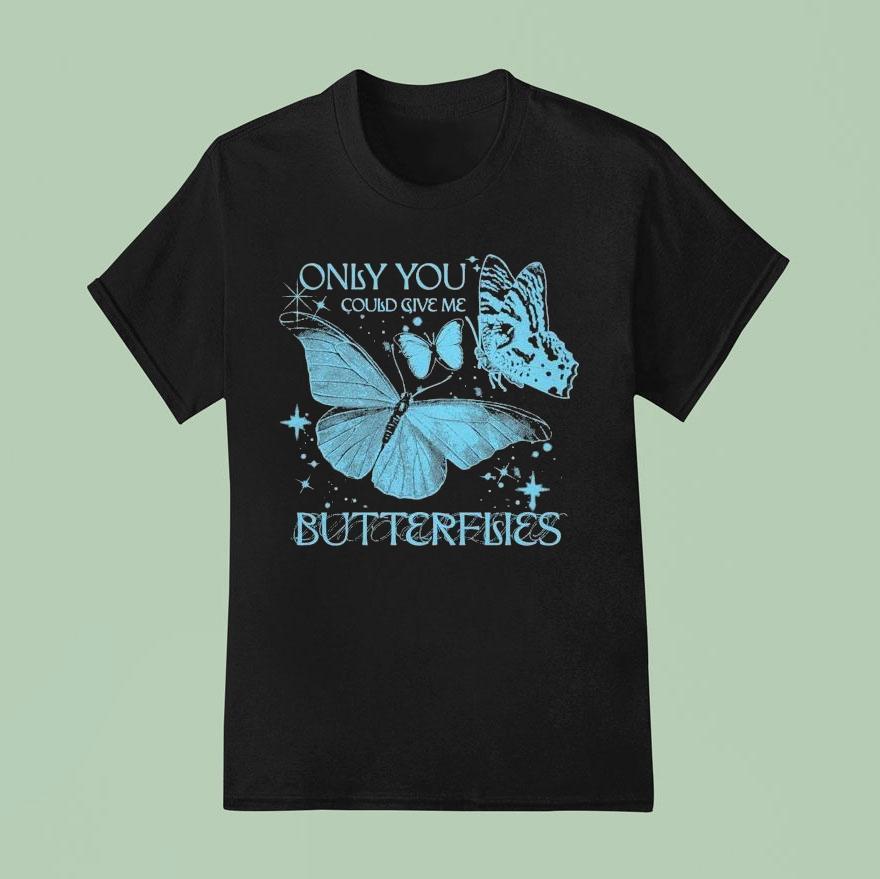 Jvke Only You Could Give Me Butterflies T Shirt
