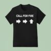 Kagan Dunlap Call For Fire T Shirt