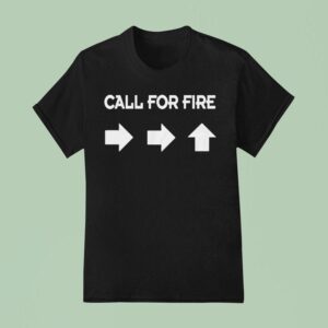 Kagan Dunlap Call For Fire T Shirt