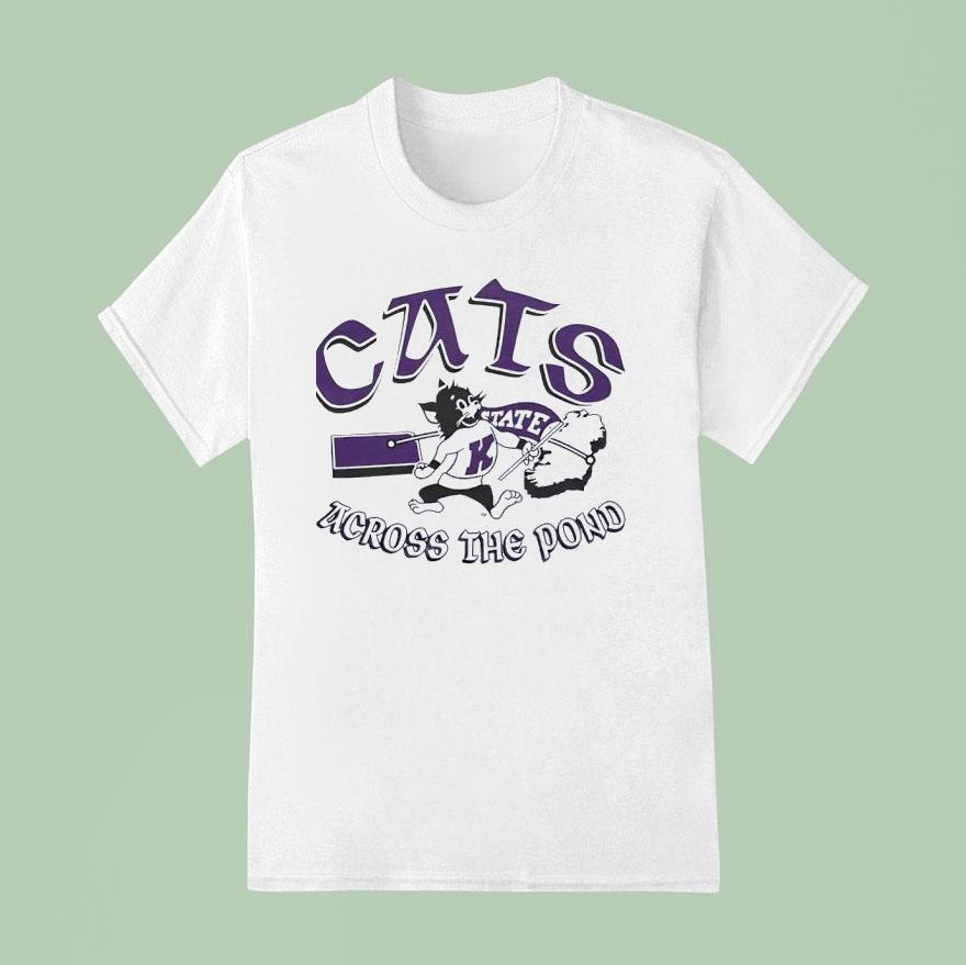 Kansas State Wildcats Across The Pond T Shirt
