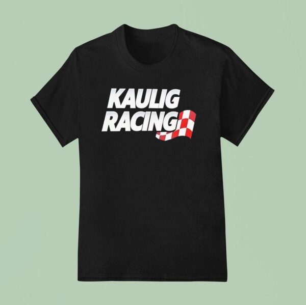 Kaulig Racing Nascar Cup Series T Shirt