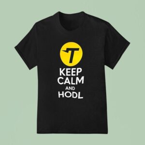 Keep Calm And Hodl T Logo T Shirt