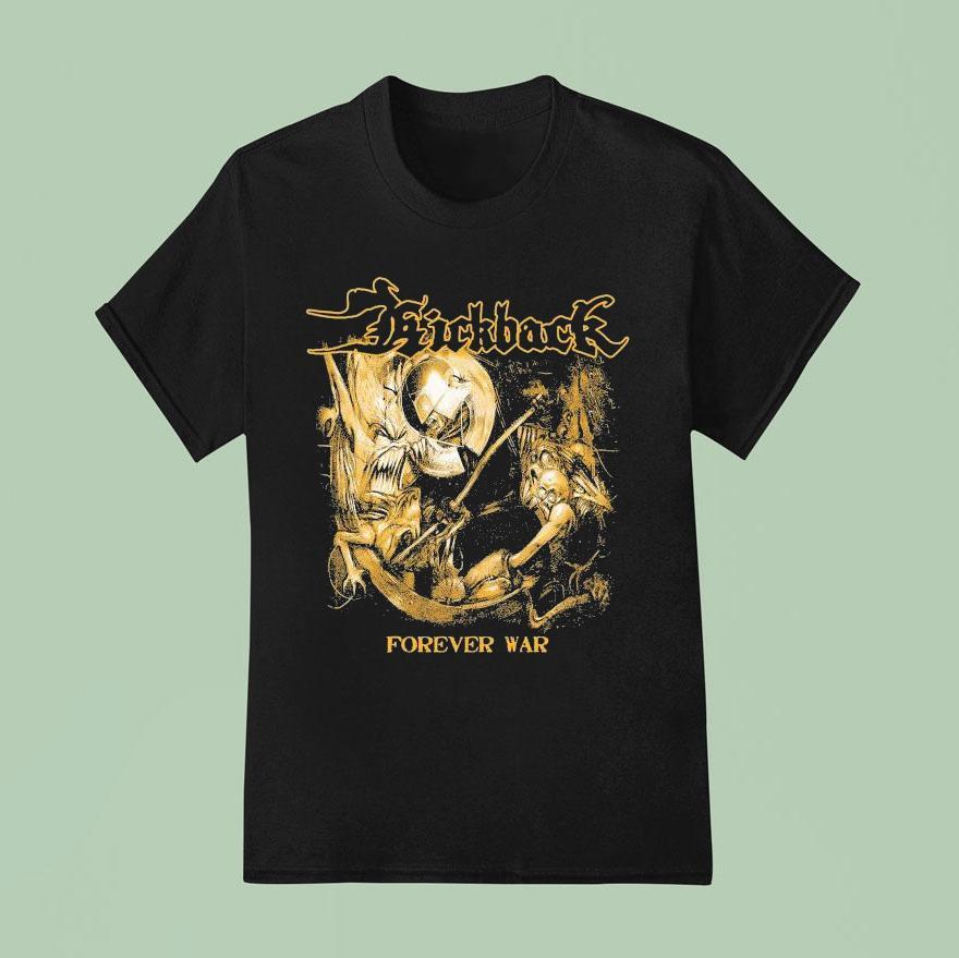 Kickback Forever War T Shirt