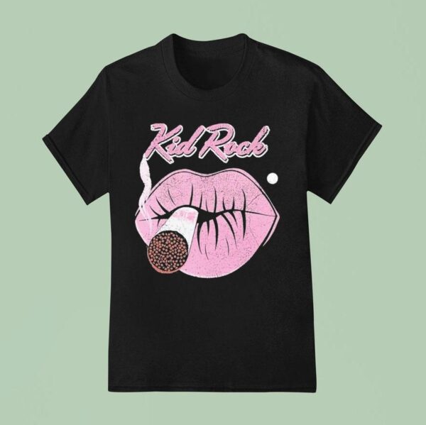 Kid Rock First Kiss Cigarettes T Shirt