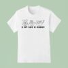 Kitboga I Am Not A Robo T Shirt
